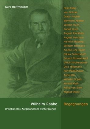 Wilhelm Raabe – Begegnungen von Hoffmeister,  Kurt