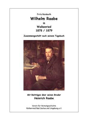Wilhelm Raabe in Walkenried 1878/1879 von Reinoth,  Fritz