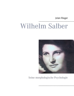 Wilhelm Salber von Rieger,  Jolan