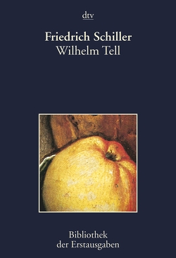 Wilhelm Tell von Kiermeier-Debre,  Joseph, Schiller,  Friedrich