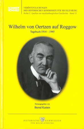 Wilhelm von Oertzen auf Roggow von Kasten,  Bernd