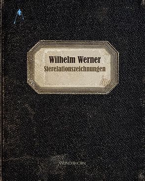 Wilhelm Werner von Roeske,  Thomas, Rotzoll,  Maike, Werner,  Wilhelm