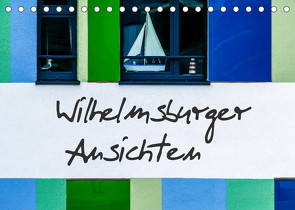 Wilhelmsburger Ansichten (Tischkalender 2022 DIN A5 quer) von Hampe,  Gabi
