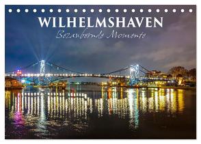 Wilhelmshaven – Bezaubernde Momente (Tischkalender 2024 DIN A5 quer), CALVENDO Monatskalender von Dreegmeyer,  Andrea