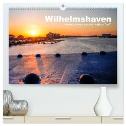 Wilhelmshaven – Impressionen aus der Hafenstadt (hochwertiger Premium Wandkalender 2024 DIN A2 quer), Kunstdruck in Hochglanz von www.geniusstrand.de,  www.geniusstrand.de