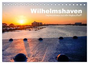 Wilhelmshaven – Impressionen aus der Hafenstadt (Tischkalender 2024 DIN A5 quer), CALVENDO Monatskalender von www.geniusstrand.de,  www.geniusstrand.de