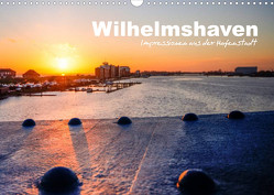 Wilhelmshaven – Impressionen aus der Hafenstadt (Wandkalender 2023 DIN A3 quer) von www.geniusstrand.de,  ©