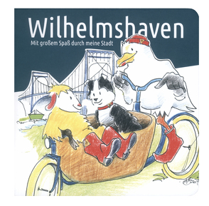 Wilhelmshaven – mit großem Spaß durch meine Stadt