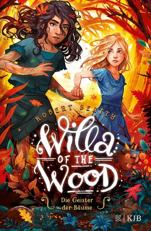 Willa of the Wood – Die Geister der Bäume von Beatty,  Robert, Sandmann,  Sabrina