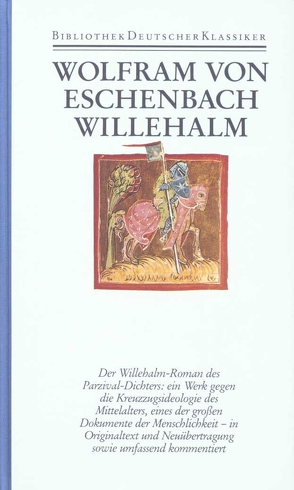 Willehalm von Diemer,  Dorothea, Diemer,  Peter, Eschenbach,  Wolfram von, Heinzle,  Joachim
