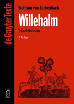 Willehalm von Kartschoke,  Dieter, Wolfram von Eschenbach