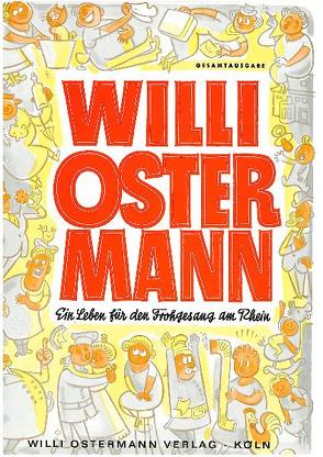 Willi Ostermann – Gesamtausgabe von Ostermann,  Willi