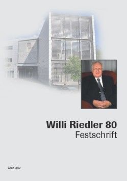 Willi Riedler 80 von Besser,  Bruno, Friedrich,  Kurt, Wallner,  Wolfgang