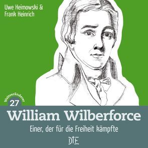 William Wilberforce von Heimowski,  Uwe, Heinrich,  Frank