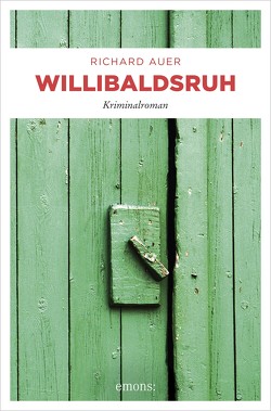 Willibaldsruh von Auer,  Richard