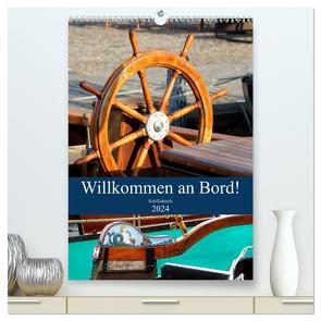 Willkommen an Bord! Schiffsdetails 2024 (hochwertiger Premium Wandkalender 2024 DIN A2 hoch), Kunstdruck in Hochglanz von Hebgen,  Peter