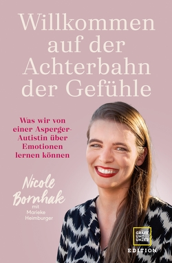 Willkommen auf der Achterbahn der Gefühle von Bornhak,  Nicole, Heimburger,  Marieke