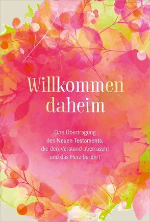 Willkommen daheim (Pink Edition) von Ritzhaupt,  Fred