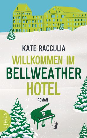 Willkommen im Bellweather Hotel von Peschel,  Elfriede, Racculia,  Kate