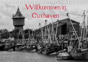 Willkommen in Cuxhaven (Tischkalender 2022 DIN A5 quer) von kattobello