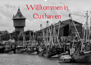 Willkommen in Cuxhaven (Wandkalender 2022 DIN A2 quer) von kattobello