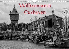 Willkommen in Cuxhaven (Wandkalender 2023 DIN A4 quer) von kattobello