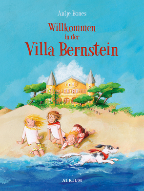 Willkommen in der Villa Bernstein von Bones,  Antje, Specht,  Miryam