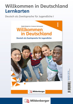 Willkommen in Deutschland – Lernkarten Deutsch als Zweitsprache für Jugendliche I von Dr. Reddig-Korn,  Birgitta, Velimvassakis,  Constanze