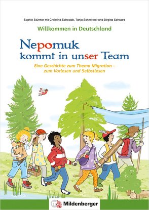 Willkommen in Deutschland – Nepomuk kommt in unser Team von Schestak,  Christina, Schmittner,  Tanja, Schwarz,  Birgitta, Stürmer,  Sophie