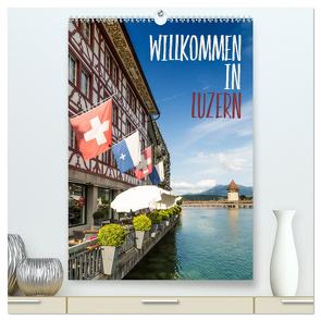 Willkommen in Luzern (hochwertiger Premium Wandkalender 2024 DIN A2 hoch), Kunstdruck in Hochglanz von Viola,  Melanie