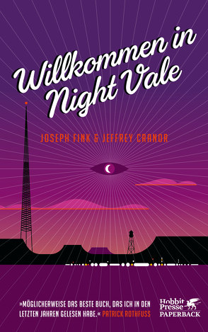 Willkommen in Night Vale von Cranor,  Jeffrey, Fink,  Joseph, Freund,  Wieland, Wandel,  Andrea