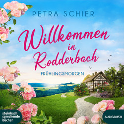 Willkommen in Rodderbach von Kästner,  Saskia, Schier,  Petra