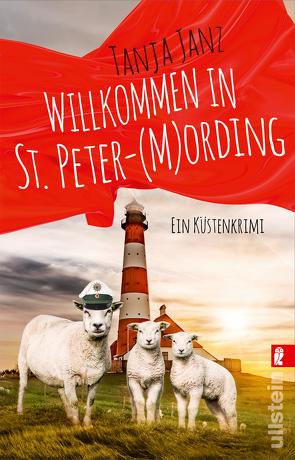 Willkommen in St. Peter-(M)Ording (St. Peter-Mording-Reihe 1) von Janz,  Tanja