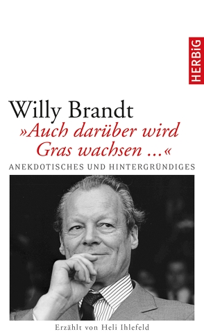 Willy Brandt von Ihlefeld,  Heli