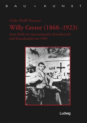 Willy Gretor (1868–1923). von Wolff-Thomsen,  Ulrike