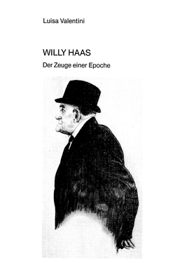 Willy Haas von Valentini Passoni,  Luisa