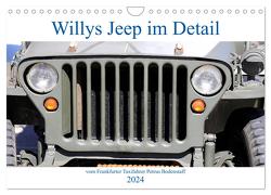 Willys Jeep im Detail vom Frankfurter Taxifahrer Petrus Bodenstaff (Wandkalender 2024 DIN A4 quer), CALVENDO Monatskalender von Bodenstaff Karin Vahlberg Ruf,  Petrus