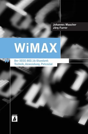 WiMAX von Furrer,  Jörg, Maucher,  Johannes