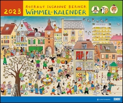 Wimmel-Kalender 2023 – DUMONT Kinderkalender – Wandkalender 60 x 50 cm – Spiralbindung von Berner,  Rotraud Susanne