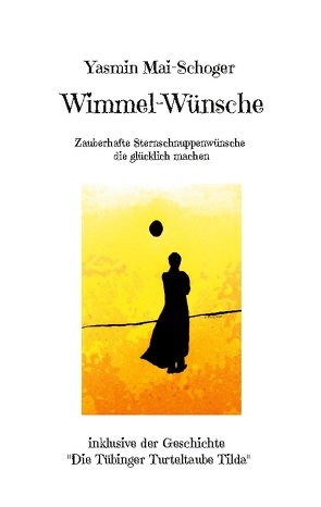 Wimmel-Wünsche von Mai-Schoger,  Yasmin