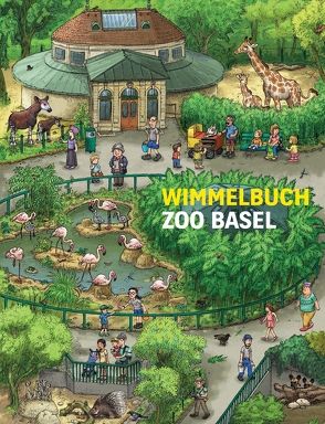 Wimmelbuch Zoo Basel von Brüchler,  Mirco
