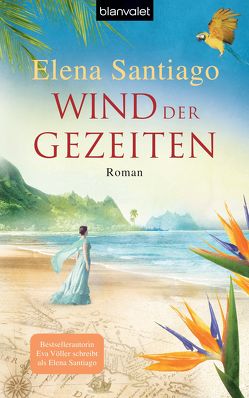 Wind der Gezeiten von Santiago,  Elena