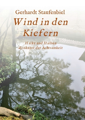 Wind in den Kiefern von Staufenbiel,  Gerhardt