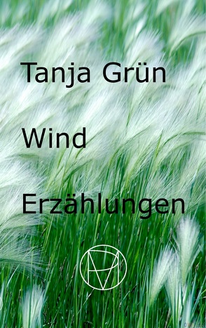 Wind von Grün,  Tanja