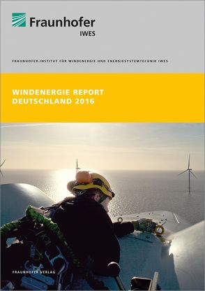 Windenergie Report Deutschland 2016. von Bergmann,  D., Berkhout,  V., Cernusko,  R., Durstewitz,  M., Faulstich,  S., Gerhard,  N., Großmann,  J., Hahn,  B., Härtel,  P., Hartung,  M., Hirsch,  J., Hofsäß,  M., Kühl,  M, Kulla,  S., Pfaffel,  S., Rohrig,  Kurt, Rubel,  K., Seel,  J., Spriesterbach,  S., Waila,  D., Wiegand,  C., Wiggert,  M., Wiser,  R.