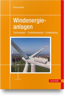 Windenergieanlagen von Kusiek,  Arne