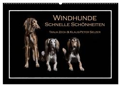 Windhunde – Schnelle Schönheiten (Wandkalender 2024 DIN A2 quer), CALVENDO Monatskalender von Zech & Klaus-Peter Selzer,  Tanja