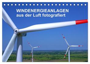 Windkraftanlagen aus der Luft fotografiert (Tischkalender 2024 DIN A5 quer), CALVENDO Monatskalender von Siegert - www.batcam.de , - Tim