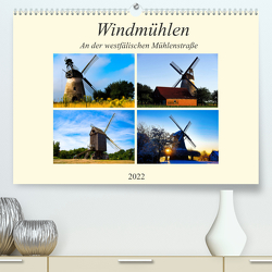 Windmühlen an der westfälischen Mühlenstraße (Premium, hochwertiger DIN A2 Wandkalender 2022, Kunstdruck in Hochglanz) von Riedel,  Tanja