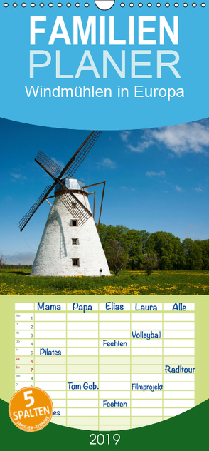 Windmühlen in Europa – Familienplaner hoch (Wandkalender 2019 , 21 cm x 45 cm, hoch) von Scholz,  Frauke